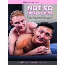 Not So Distant Dick DVD (Next Door Studios) (21966D)