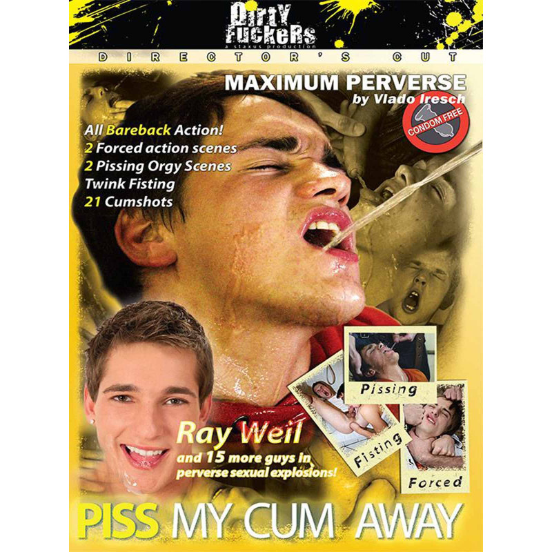 Piss My Cum Away DVD (Dirty Fuckers) (24140D)