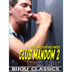 Club Mandom 2-Cock Lips DVD (Bijou) (24239D)
