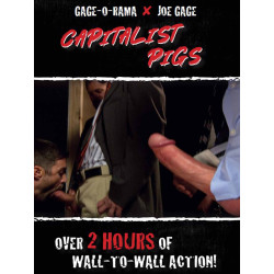 Capitalist Pigs - Gage-O-Rama DVD (Joe Gage) (24388D)