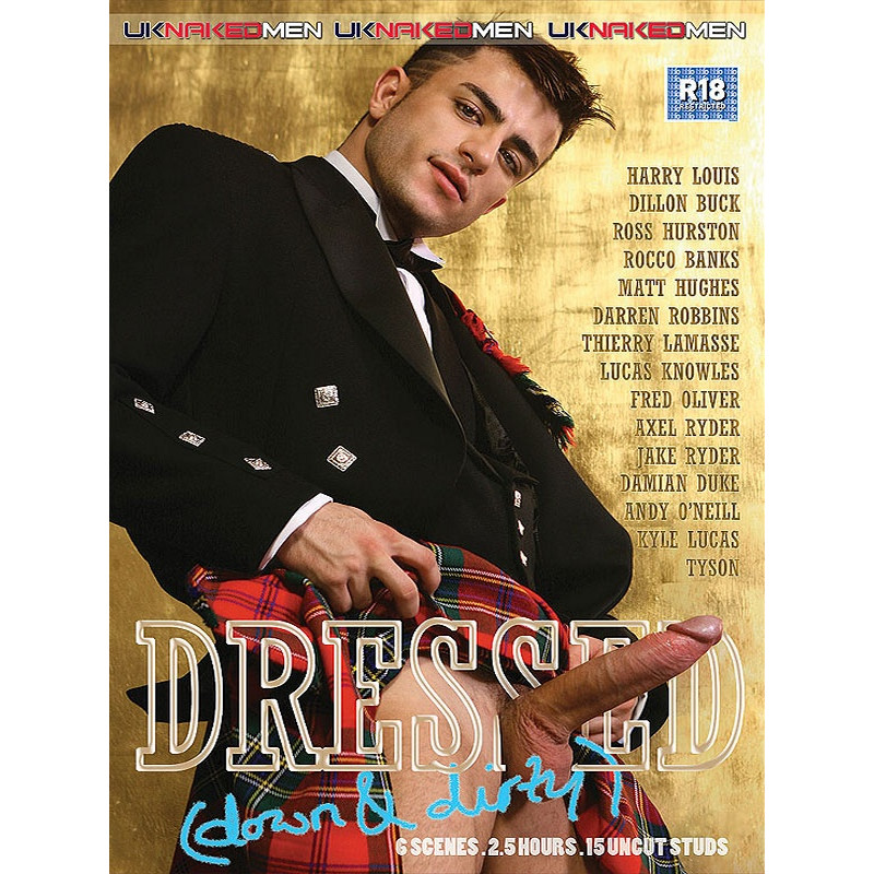 Dressed Down + Dirty DVD (UKNakedMen) (06194D)