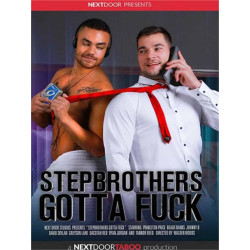 Stepbrothers Gotta Fuck DVD (Next Door Studios) (20607D)