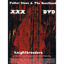 Father clown + The Beasthood DVD (Knightbreeders) (06202D)