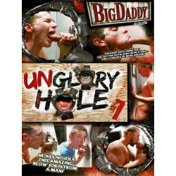 Unglory Hole 7 DVD (Big Daddy) (26646D)