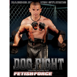 Dog Fight DVD (Fetish Force von Raging Stallion) (07046D)