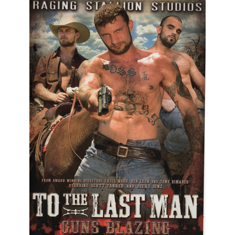 To The Last Man 2 - Guns Blazing DVD (Raging Stallion) (04586D)